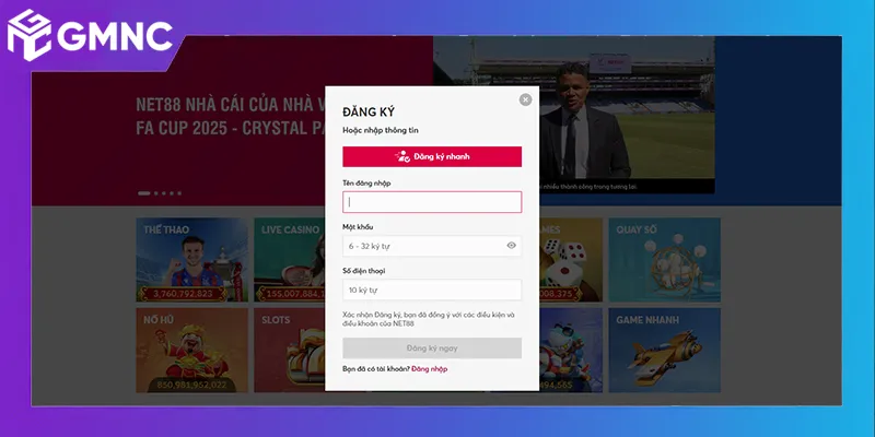 Hướng dẫn đăng ký NET88 với tên đăng nhập, mật khẩu