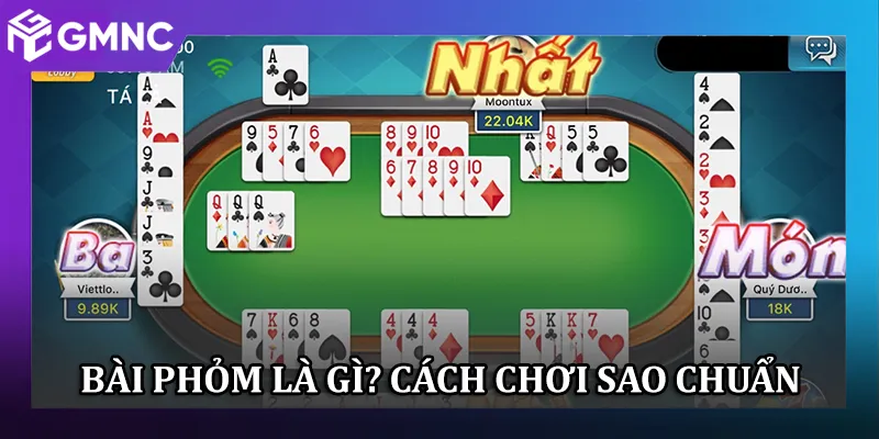 Bài Phỏm Dành Cho Người Mới: Luật Và Cách Tính