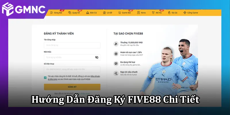 Hướng Dẫn Đăng Ký FIVE88 Chi Tiết Trong 3 Phút